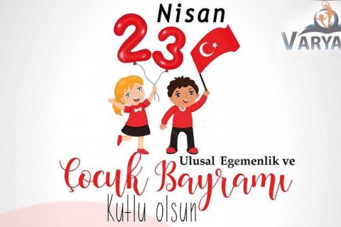 23 NİSAN ULUSAL EGEMENLİK VE ÇOCUK BAYRAMI